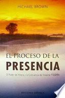 El proceso de la presencia