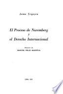 El proceso de Nuremberg y el derecho internacional