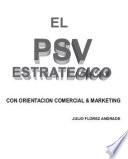 El PSV estrategico