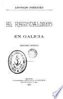 El Regionalismo en Galicia