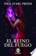 El reino del fuego