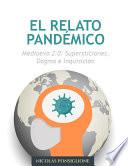 El Relato Pandémico