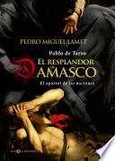 El resplandor de Damasco
