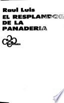 El resplandor de la panadería