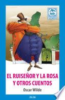 El Ruiseñor y la rosa y otros cuentos