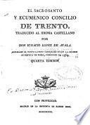 El sacrosanto y ecuménico Concilio de Trento