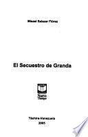 El secuestro de Granda