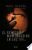 El sentido numinoso de la luz