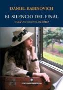 El silencio del final
