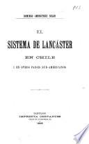 El sistema de Lancáster en Chile i en otros paises sudamericanos
