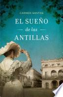 El sueño de las Antillas