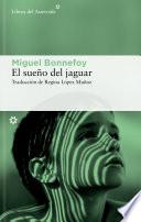 Libro El sueño del jaguar