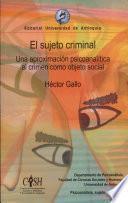 El sujeto criminal
