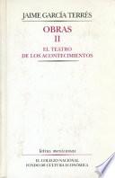 El teatro de los acontecimientos