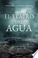 El teatro del agua