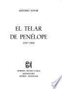 El telar de Penélope. 1967-1968
