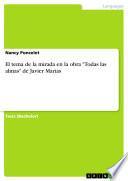 El tema de la mirada en la obra Todas las almas de Javier Marías