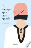 El tiempo que nos queda