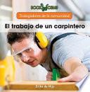 El trabajo de un carpintero (A Carpenter's Job)