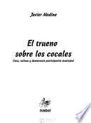 El trueno sobre los cocales