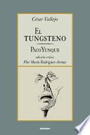 El Tungsteno / Paco Yunque