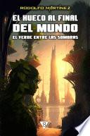 El verde entre las sombras
