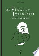 El vínculo impensable