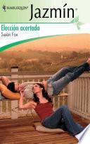 Elección acertada