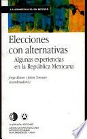 Elecciones con alternativas