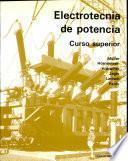 ELECTROTECNIA DE POTENCIA : CURSO SUPERIOR