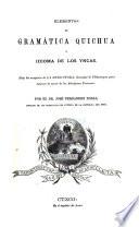 Elementos de gramática quichua ó idioma de los Yncas