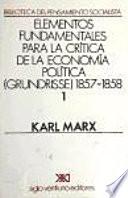 Elementos fundamentales para la crítica de la economía política