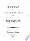 Elocuencia y acción oratoria