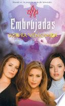 Embrujadas 8 - Oscura venganza