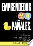 EMPRENDEDOR EN PAÑALES.