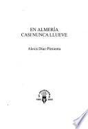 En Almería casi nunca llueve