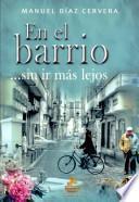 En el barrio ...sin ir más lejos