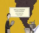 En La Cocina Con Kafka
