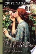 En tiempos de Laura Osorio (Biblioteca Cristina Bajo)