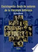 Enciclopedia Gesta de autores de la literatura boliviana