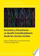 Encontrar y Encontrarse – un desafío transdisciplinario desde las ciencias sociales
