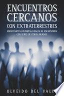 Encuentros Cercanos con Extraterrestres