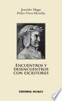 Encuentros y desencuentros con escritores