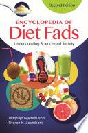Encyclopedia of Diet Fads