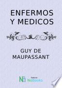 Enfermos y medicos