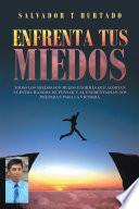 Enfrenta Tus Miedos