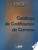 ENOE. Catálogo de codificación de carreras