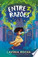 Libro Entre 3 razões (Trilogia Entre 3 mundos, vol. 3)