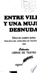 Entre Villa y una mujer desnuda