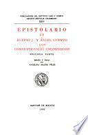 Epistolario de Angel y Rufino José Cuervo con colombianos